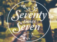 A Prodigious Love – Seventy Times Seven