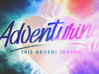 Adventuring thru Advent