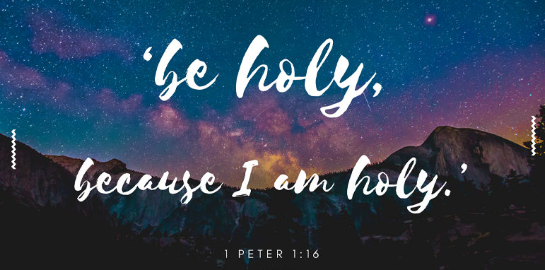 be holy