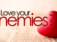 Love your Enemies
