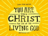 Reflection of the Gospel of Matthew 16:13-19